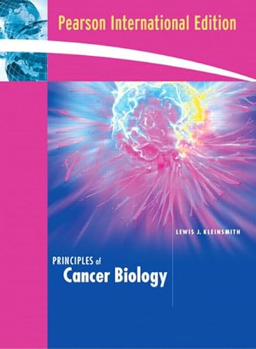 9780321432841: Principles of Cancer Biology:International Edition