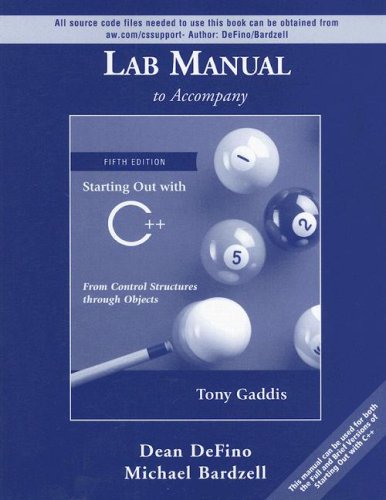 Beispielbild fr Lab Manual to Accompany Starting Out with C++: From Control Structures Through Objects zum Verkauf von ThriftBooks-Dallas