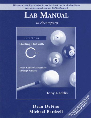 Imagen de archivo de Lab Manual to Accompany Starting Out with C++: From Control Structures Through Objects a la venta por ThriftBooks-Dallas