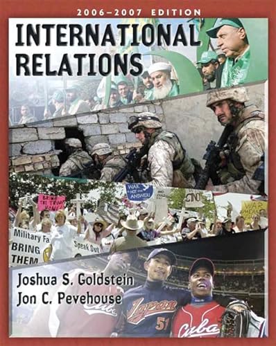 Imagen de archivo de International Relations, 2006-2007 Edition (7th Edition) (MyPoliSciLab Series) a la venta por SecondSale