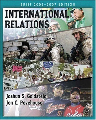 Imagen de archivo de International Relations, Brief 2006-2007 Edition (3rd Edition) (MyPoliSciLab Series) a la venta por Books From California
