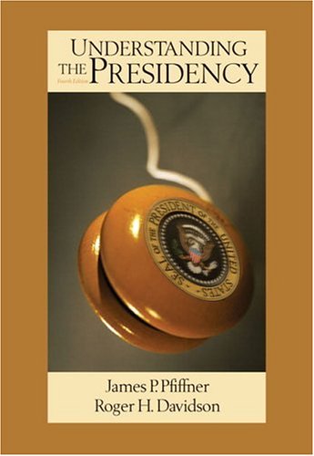 Beispielbild fr Understanding The Presidency zum Verkauf von BookHolders