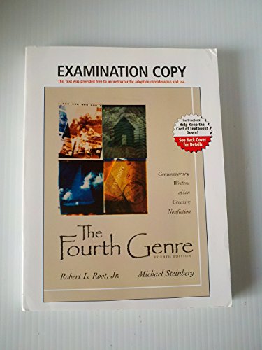 Stock image for The Fourth Genre: Contemporary Writers of/on Creative Nonfiction (4th Edition) for sale by Wonder Book