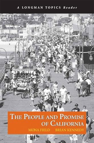 Stock image for People and Promise of California, The (A Longman Topics Reader) for sale by SecondSale