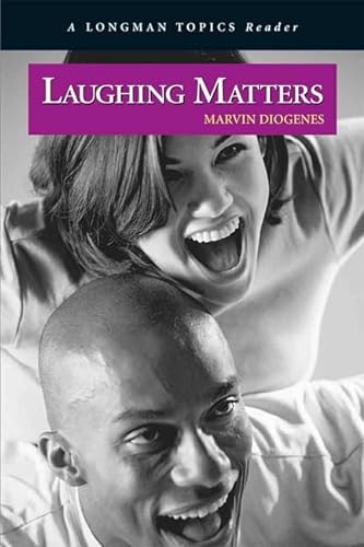 Imagen de archivo de Laughing Matters, A Longman Topics Reader a la venta por SecondSale
