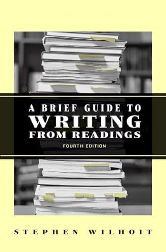 Stock image for Brief Guide to Writing From Readings 4TH EDITION for sale by The Book Cellar, LLC