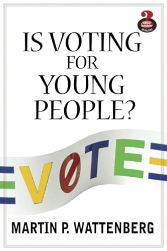 Stock image for Is Voting for Young People? for sale by Better World Books: West
