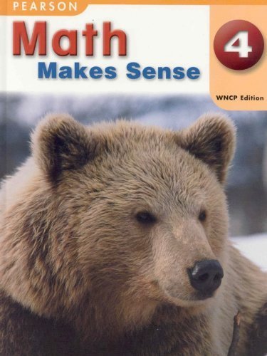 Imagen de archivo de Math Makes Sense 4: WNCP Edition (Pearson) a la venta por SecondSale
