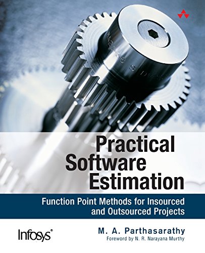 Stock image for Practical Software Estimation: Function Point Methods for Insourced and Outsourced Projects for sale by HPB-Red
