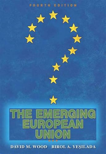 9780321439413: Emerging European Union, The (4th Edition)