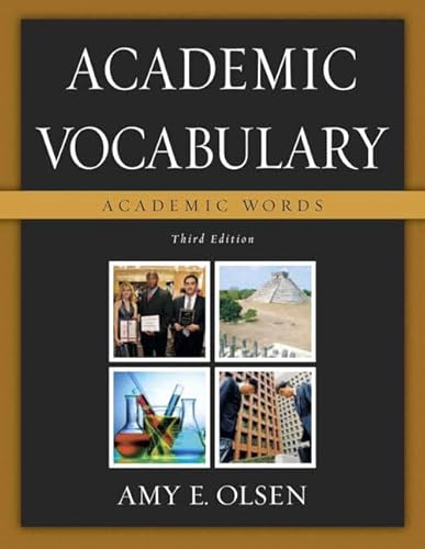 Imagen de archivo de Academic Vocabulary: Academic Words (Olsen, Amy E. a la venta por Iridium_Books