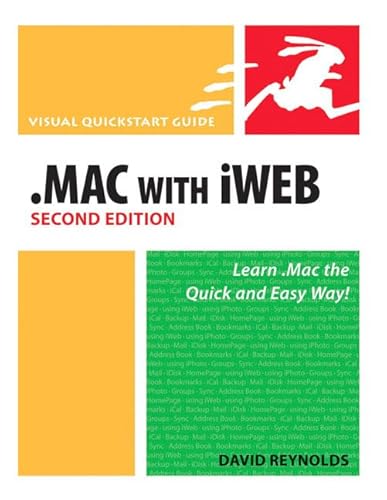 Mac with Iweb: Visual QuickStart Guide (Visual QuickStart Guides) [Taschenbuc. - David Reynolds