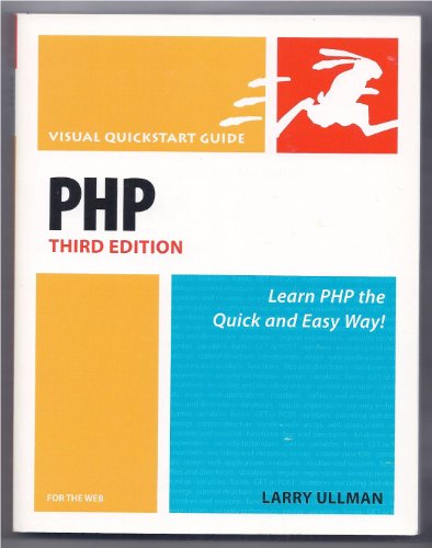 PHP for the World Wide Web, Third Edition (9780321442499) by Ullman, Larry E.