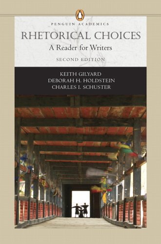 Stock image for Rhetorical Choices: A Reader for Writers (Penguin Academics Series) for sale by ThriftBooks-Dallas