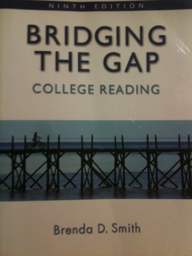 Stock image for Bridging the Gap: College Reading for sale by ThriftBooks-Dallas