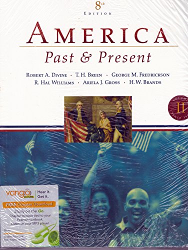 Imagen de archivo de America Past and Present, Volume II (since 1865) (8th Edition) a la venta por SecondSale