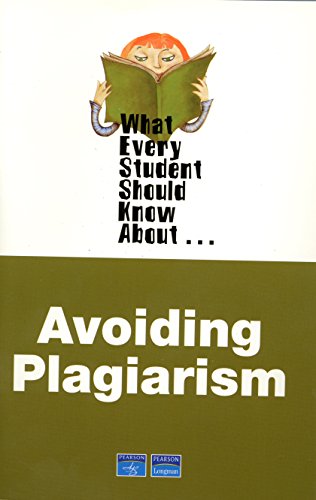 9780321446893: What Every Student Should Know About Avoiding Plagiarism (What Every Student Should Know About... (Wesska Series))
