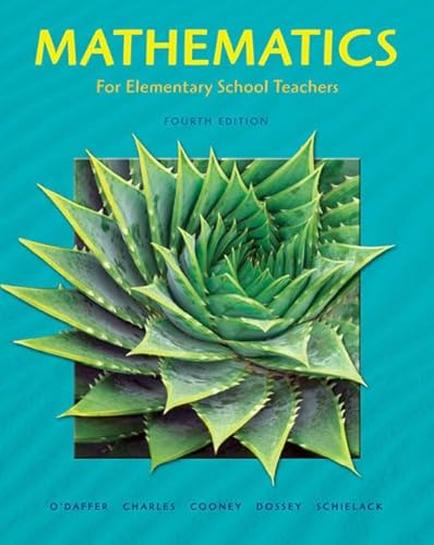 Stock image for Mathematics for Elementary School Teachers (4th Edition) for sale by BooksRun