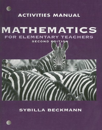 Stock image for Activities Manual for Mathematics for Elementary Teachers plus Activities Manual for sale by Better World Books