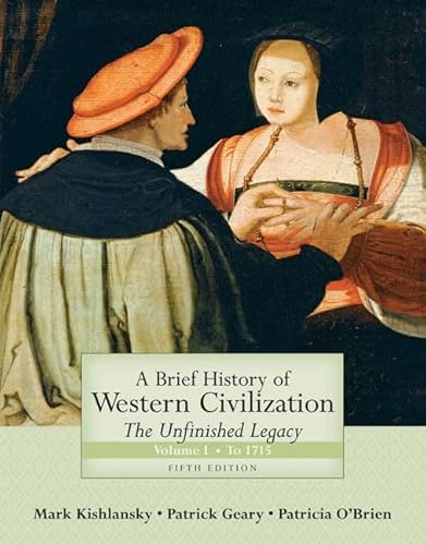 Beispielbild fr A Brief History of Western Civilization: The Unfinished Legacy, Volume I (to 1715) (5th Edition) zum Verkauf von HPB-Red