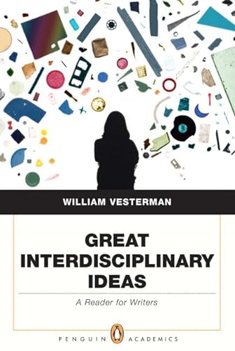 Stock image for Great Interdisciplinary Ideas: A Reader for Writers for sale by ThriftBooks-Atlanta