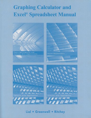 Imagen de archivo de Graphing Calculator and Excel Manual for Finite Mathematics and Calculus with Applications a la venta por ThriftBooks-Atlanta