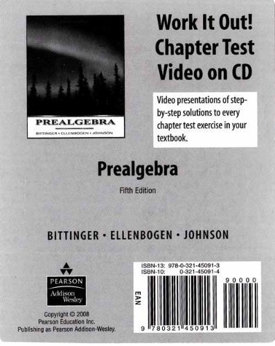 Work it Out! Chapter Test Video on CD for Prealgebra (9780321450913) by Bittinger Marvin L.
