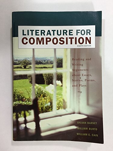 Imagen de archivo de Literature for Composition: Essays, Fiction, Poetry, and Drama a la venta por ZBK Books