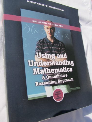 9780321458209: Using And Understanding Mathematics: A Quantitative Reasoning Approach: A Quantitative Reasoning Approach: United States Edition