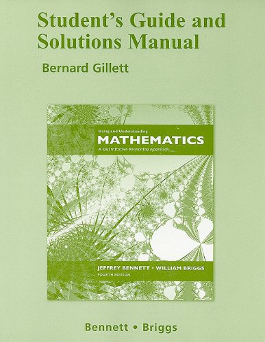 Imagen de archivo de Student's Guide and Solutions Manual Using and Understanding Mathematics: A Quantitative Reasoning Approach a la venta por ThriftBooks-Dallas