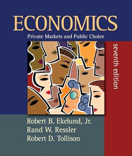 9780321462053: Economics: Private Markets and Public Choice Plus Myeconlab in Coursecompass Plus Ebook Student Access Kit