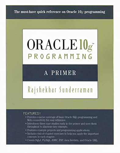 9780321463043: Oracle 10g Programming: A Primer