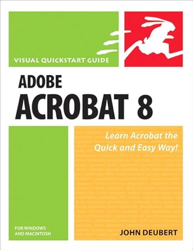 Stock image for Adobe Acrobat 8 for Windows and Macintosh: Visual Quickstart Guide for sale by Hastings of Coral Springs