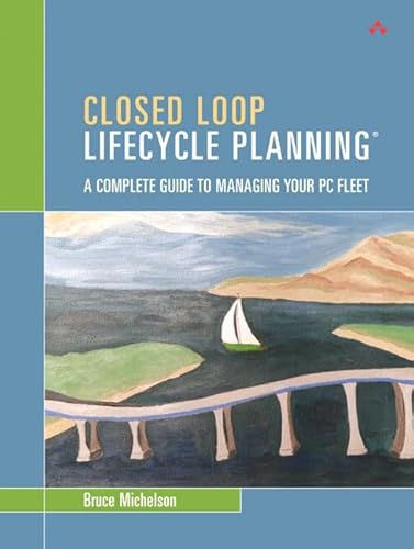 Stock image for Closed Loop Lifecycle Planning: A Complete Guide to Managing Your for sale by Hawking Books