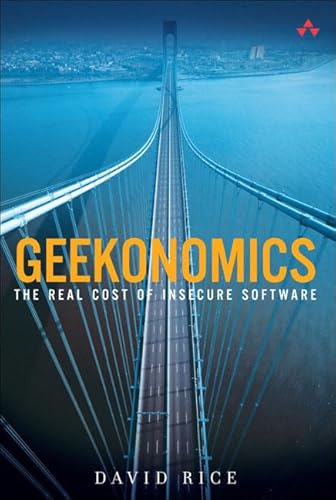 Beispielbild fr Geekonomics: The Real Cost of Insecure Software zum Verkauf von ThriftBooks-Atlanta