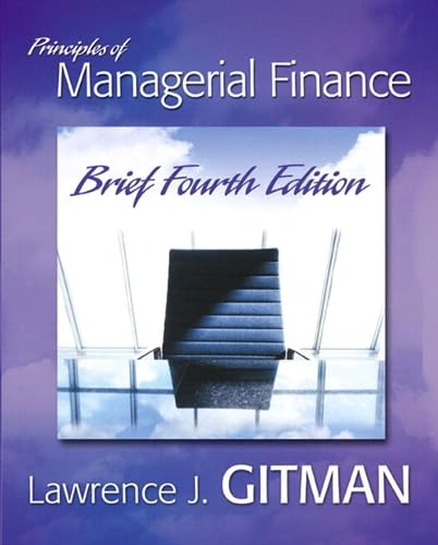 Beispielbild fr Principles of Managerial Finance zum Verkauf von Better World Books