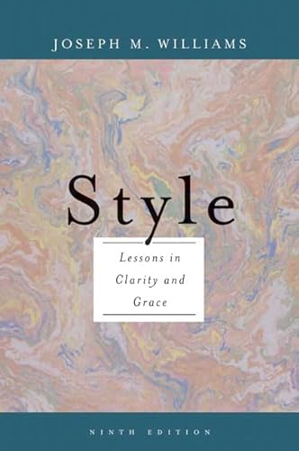 Stock image for Style: Lessons in Clarity and Grace for sale by ThriftBooks-Dallas