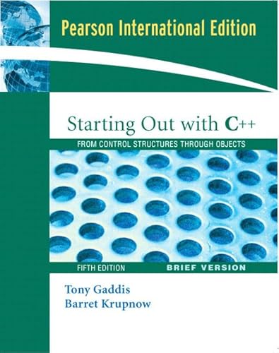 Starting out with C++ Brief: International Edition (9780321479709) by Gaddis, Tony; Krupnow, Barret