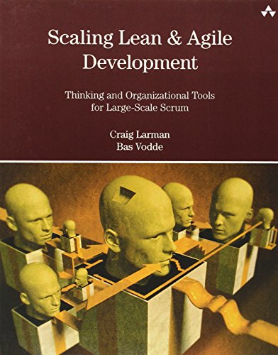 Beispielbild fr Scaling Lean and Agile Development: Thinking and Organizational Tools for Large-Scale Scrum: Successful Large, Multisite and Offshore Products with Large-scale Scrum (Agile Software Development) zum Verkauf von medimops