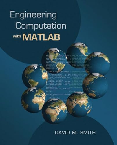 Beispielbild fr Engineering Computation with MATLAB zum Verkauf von Better World Books: West