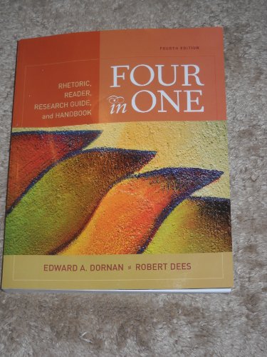 9780321481269: Four in One: Rhetoric, Reader, Research Guide, and Handbook