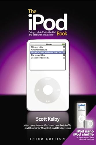 Beispielbild fr The iPod Book: Doing Cool Stuff with the iPod and the iTunes Store, Third Edition zum Verkauf von WorldofBooks