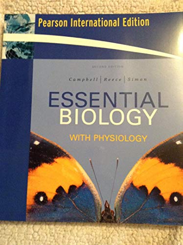 Stock image for Essential Biology with Physiology: InCampbell, Neil A.; Reece, Jane B for sale by Iridium_Books