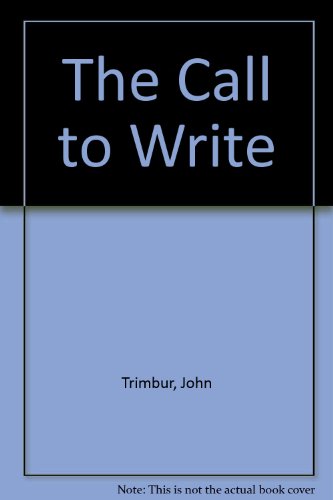 The Call to Write: Brief Edition (9780321487247) by Trimbur, John