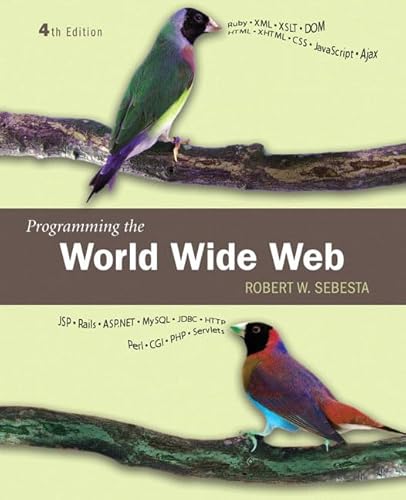 9780321489692: Programming the World Wide Web: United States Edition