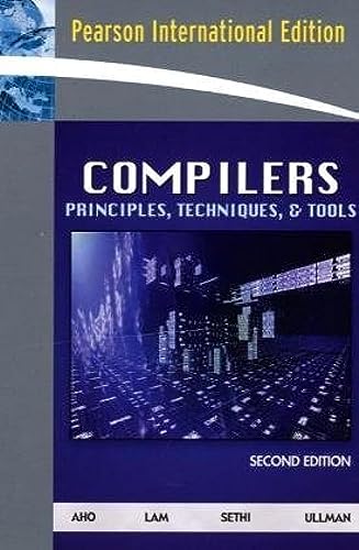 Beispielbild fr Compilers: Principles, Techniques and Tools zum Verkauf von medimops