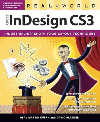 Real World Adobe Indesign CS3 (9780321491701) by Kvern, Olav Martin; Blatner, David