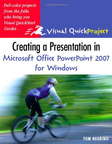 Stock image for Creating a Presentation in Microsoft Office PowerPoint 2007 for Windows for sale by ThriftBooks-Dallas