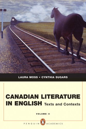 Stock image for Canadian Literature in English: Texts and Contexts, Vol. 2 for sale by Zoom Books Company