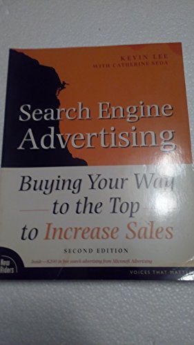 Imagen de archivo de Search Engine Advertising : Buying Your Way to the Top to Increase Sales a la venta por Better World Books